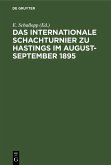 Das Internationale Schachturnier zu Hastings im August-September 1895 (eBook, PDF)