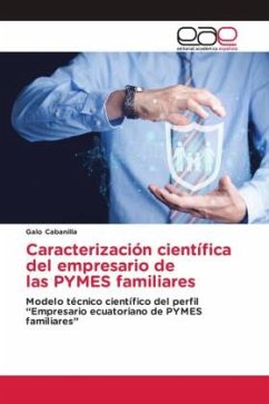 Caracterización científica del empresario de las PYMES familiares - Cabanilla, Galo