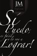 Si Puedo, Es Facil y lo Voy a Lograr!... - Bild 1