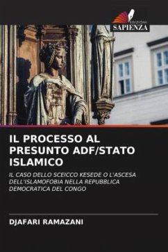 IL PROCESSO AL PRESUNTO ADF/STATO ISLAMICO - RAMAZANI, DJAFARI