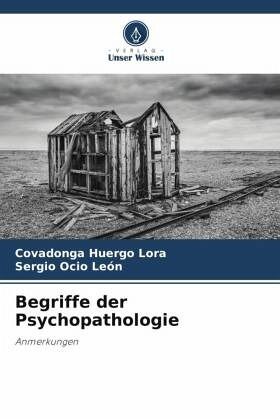 Begriffe der Psychopathologie