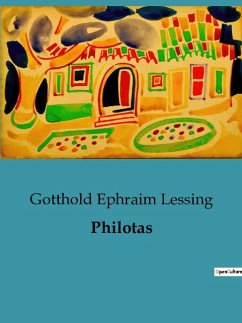 Philotas - Lessing, Gotthold Ephraim