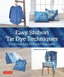 Easy Shibori Tie Dye Techniques - Bild 1