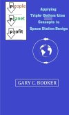 Applying Triple-Bottom-Line Concepts to Future Space Station Design