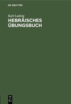 Hebräisches Übungsbuch (eBook, PDF) - Ludwig, Karl