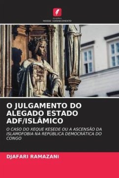 O JULGAMENTO DO ALEGADO ESTADO ADF/ISLÂMICO - RAMAZANI, DJAFARI