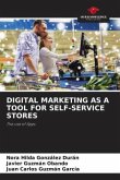 DIGITAL MARKETING AS A TOOL FOR SELF-SERVICE STORES