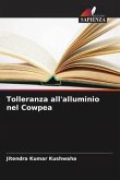 Tolleranza all'alluminio nel Cowpea