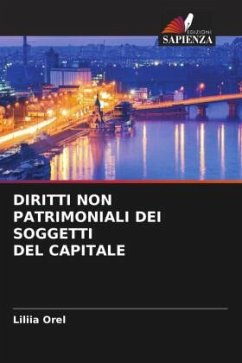 DIRITTI NON PATRIMONIALI DEI SOGGETTI DEL CAPITALE - Orel, Liliia