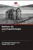 Notions de psychopathologie