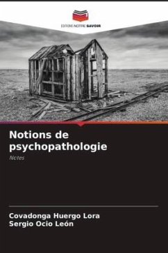 Notions de psychopathologie - Huergo Lora, Covadonga;Ocio León, Sergio