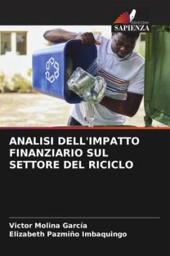 ANALISI DELL'IMPATTO FINANZIARIO SUL SETTORE DEL RICICLO - Molina García, Victor;Pazmiño Imbaquingo, Elizabeth