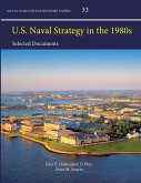 U.S. Naval Strategy in the 1980s