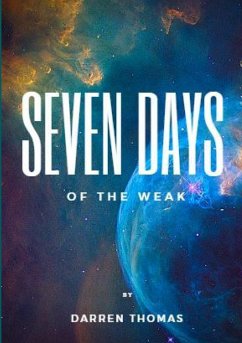 Seven Days of the Weak - Thomas, Darren