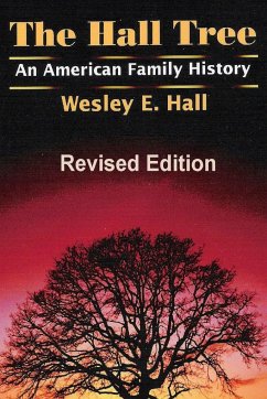 The Hall Tree - Hall, Wesley E.