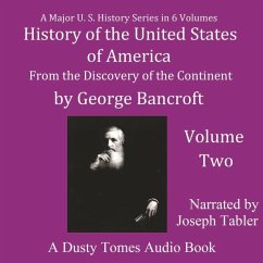 History of the United States of America, Volume II - Bancroft, George