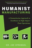 Humanist Manufacturing