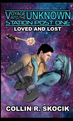 LOVED AND LOST - Skocik, Collin R.