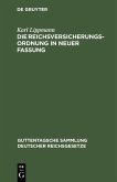 Die Reichsversicherungsordnung in neuer Fassung (eBook, PDF)