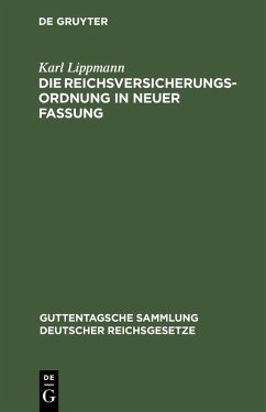 Cover Die Reichsversicherungsordnung in neuer Fassung (eBook, PDF)
