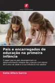 Pais e encarregados de educação na primeira infância