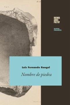 Nombre de piedra - Rangel, Luis Fernando