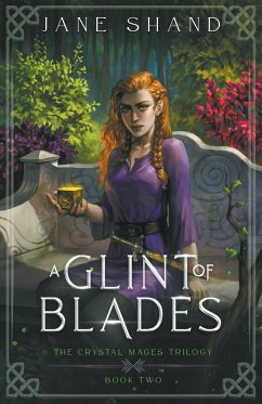 A Glint of Blades - Shand, Jane