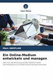 Ein Online-Medium entwickeln und managen