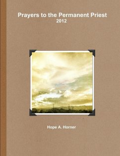 2012 Prayers to the Permanent Priest - Horner, Hope