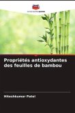 Propriétés antioxydantes des feuilles de bambou