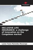 INCLUSIVE LIFE INSURANCE: a challenge of innovation on the Congolese market