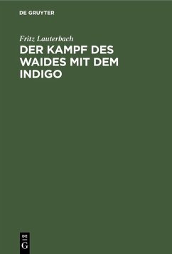 Der Kampf des Waides mit dem Indigo (eBook, PDF) - Lauterbach, Fritz