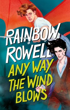 Any Way the Wind Blows (Spanish Edition) - Rowell, Rainbow
