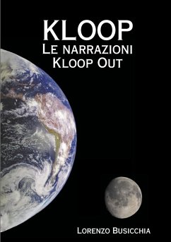 KLOOP - Le narrazioni Kloop Out - Busicchia, Lorenzo