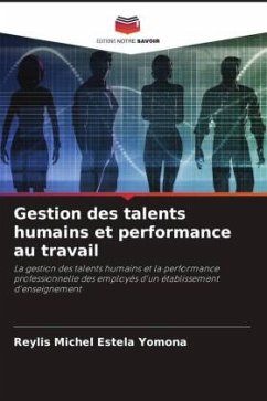 Gestion des talents humains et performance au travail - Estela Yomona, Reylis Michel