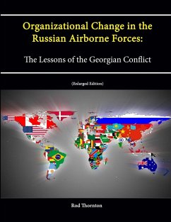 Organizational Change in the Russian Airborne Forces - Thornton, Rod; Institute, Strategic Studies; College, U. S. Army War