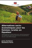 Alternatives socio-économiques pour les femmes rurales en Équateur