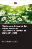 Plantes médicinales des monts Buiratau (Kazakhstan central et septentrional)