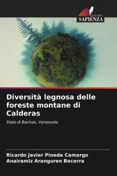 Diversità legnosa delle foreste montane di Calderas - Pineda Camargo, Ricardo Javier;Aranguren Becerra, Anairamiz