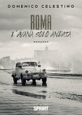 Roma - L’Avana solo andata (eBook, ePUB)