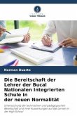 Die Bereitschaft der Lehrer der Bucal Nationalen Integrierten Schule in der neuen Normalität