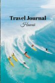 Travel Journal Hawaii - 6x9 Vacation Planner Notebook with prompts and checklists 70 pages   perfect gift for travelers fun adventure romantic trip