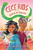 Cece Rios and the Queen of Brujas (eBook, ePUB)
