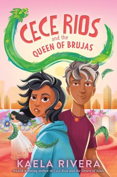 Cece Rios and the Queen of Brujas (eBook, ePUB) - Rivera, Kaela