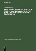 The Functions of Folk Costume in Moravian Slovakia (eBook, PDF)