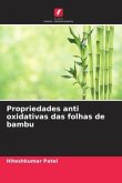 Propriedades anti oxidativas das folhas de bambu