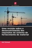 Uma revisão sobre o desenvolvimento dos requisitos do sistema de fornecimento de material