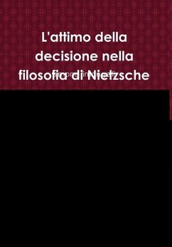 Cover L'attimo della decisione nella filosofia di Nietzsche