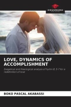LOVE, DYNAMICS OF ACCOMPLISHMENT - AKABASSI, BOKO PASCAL