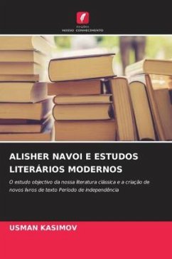 ALISHER NAVOI E ESTUDOS LITERÁRIOS MODERNOS - KASIMOV, USMAN